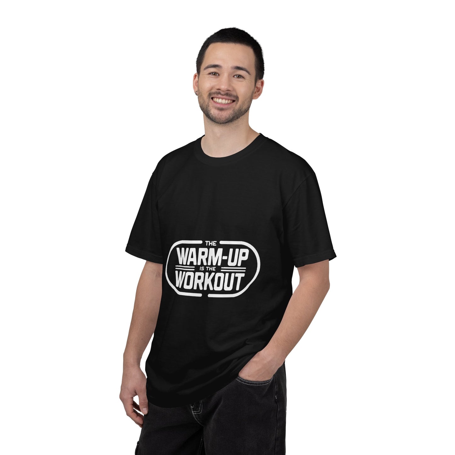 The Warm-Up Is The Workout Now — Tee