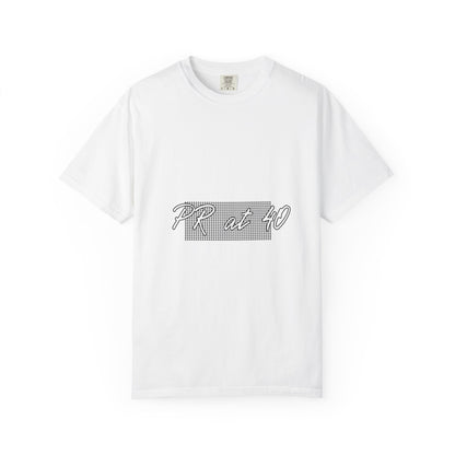 PR @ 40 Men's Comfort Colors Tee