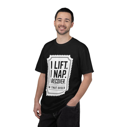 I LIFT. I NAP. I RECOVER. — Comfort Colors Tee